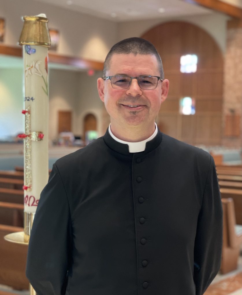 Fr.  Dan Steiner: Associate Pastor & Director of Faith Formation 